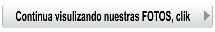 Continua visulizando nuestras FOTOS, clik