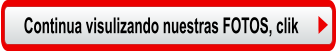 Continua visulizando nuestras FOTOS, clik